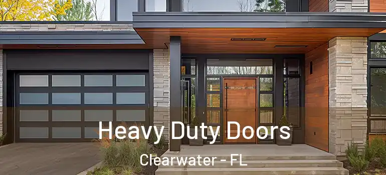 Heavy Duty Doors Clearwater - FL